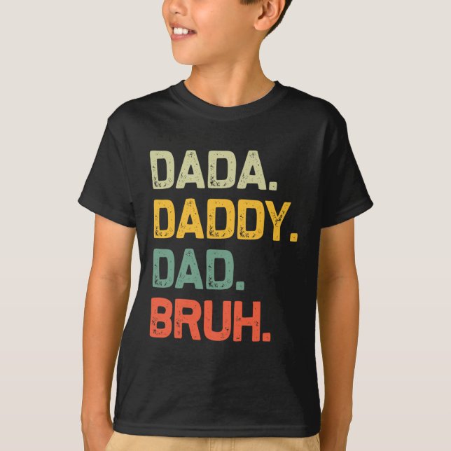 Camiseta Dada Daddy Dad Bruh Regalos a los hombres Funny Vi (Anverso)