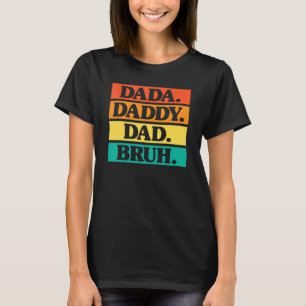 Camiseta Dada Daddy Dad Bruh Retro Colores Día Mejor