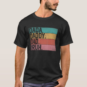 Camiseta Dada Daddy Dad Bruh Retro Vintage Fathers Day 2002
