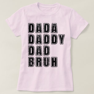 Camiseta Dada Daddy Dad Bruh Vintage Dad Funny Sayings
