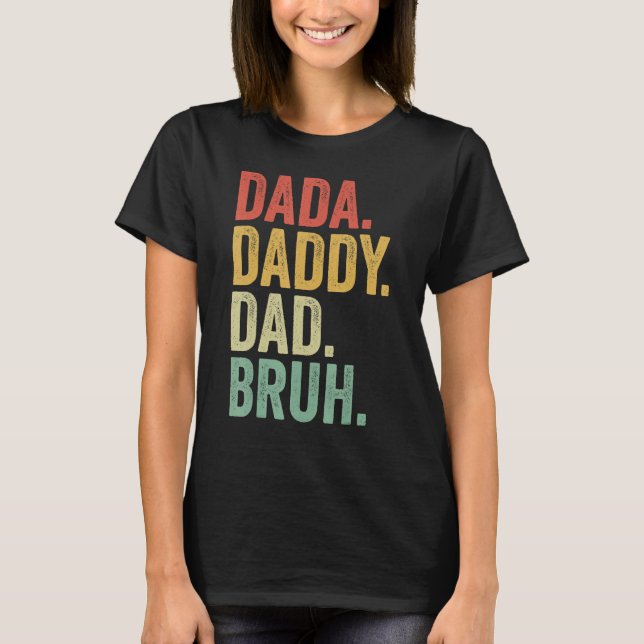 Camiseta Dada Daddy Dad Father Bruh Funny Fathers Day Vinta (Anverso)
