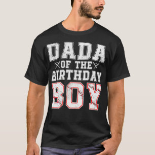 Camiseta Dada De La Familia De Jugadores De Béisbol Birthda