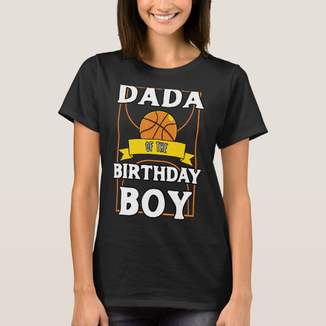 Camiseta Dada De La Fiesta De Cumpleaños Del Baller De Balo (Anverso)