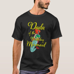 Camiseta Dada de la hija de la sirena cumpleaños, Chica Fa