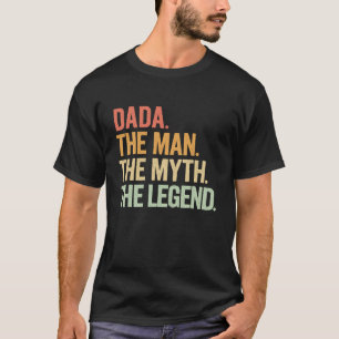 Camiseta Dada El Hombre El Mito La Leyenda Diseño Retro