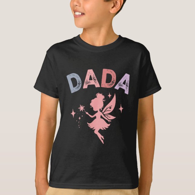 Camiseta Dada Of The Little Fairy Birthday Girl Family Matc (Anverso)