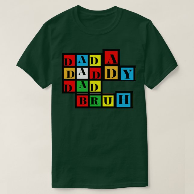 Camiseta dada papá dad bruh (Diseño del anverso)