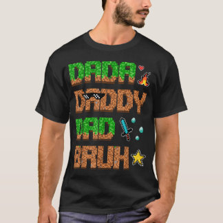Camiseta Dada Papá Padre Bruh Divertido Juego De Video Píxe