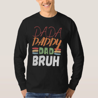 Camiseta Dadá papá papá papá bruh papá papá padre 17
