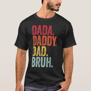 Camiseta Dadá papá papá papá papá B del Viejo Día del Padre