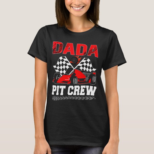 Camiseta Dada T Crew Racing Family Race Car Birthday Boy  (Anverso)