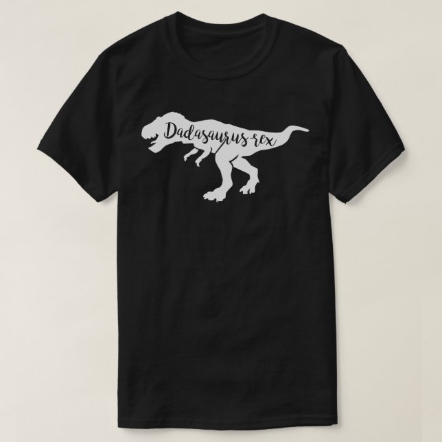 Camiseta Dadasauro Rex Funny Daddy Dinosaur (Diseño del anverso)