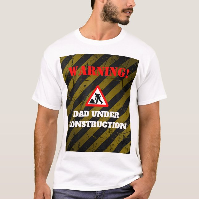 Camiseta Dadchelor Fiesta | Aviso DAD En Construcción (Anverso)