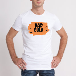 Camiseta Dadcula Funny Halloween