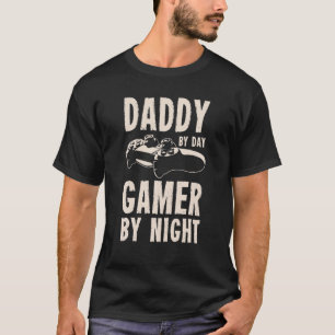 Camiseta Daddy By Day Gamer By Night   Juegos