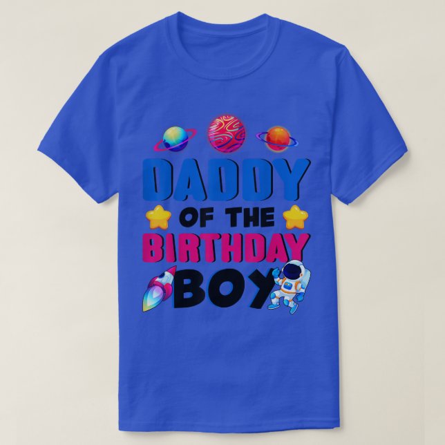 Camiseta Daddy Of The Birthday Boy Father Gift Astronaut Bi (Diseño del anverso)