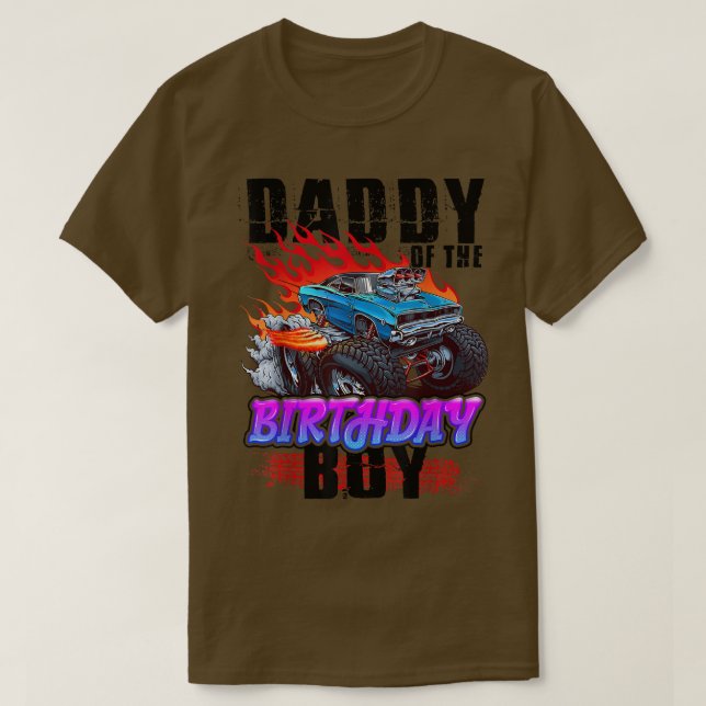 Camiseta Daddy Of The Birthday Boy Monster Truck Blaze Car  (Diseño del anverso)