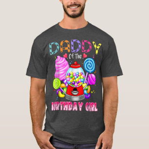 Camiseta Daddy Of The Birthday Girl Candyland Candy Birthda