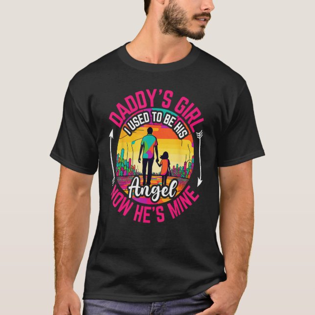 Camiseta Daddy s Girl My Dad Is My Guardian Angel Apparel 5 (Anverso)