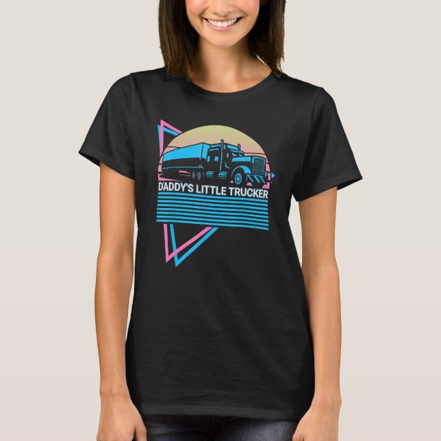 Camiseta Daddy s Little Trucker Trucker Truck Driver (Anverso)
