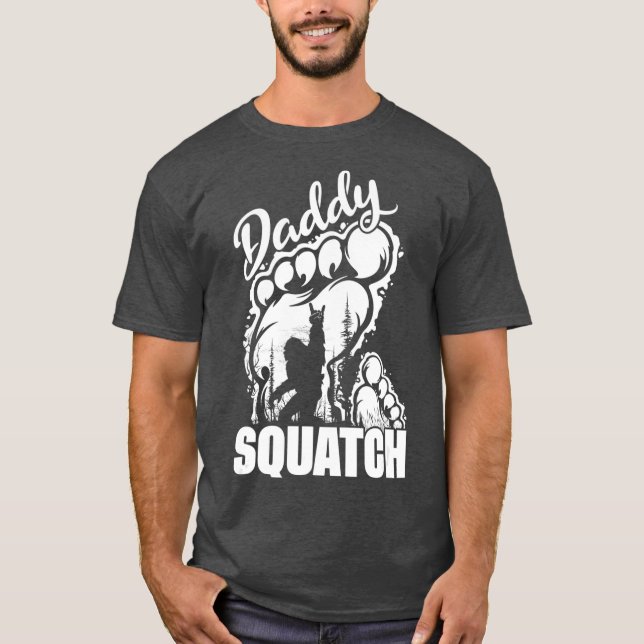 Camiseta Daddy Squatch Dad Bigfoot Sasquatch (Anverso)