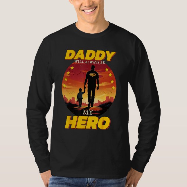 Camiseta daddy will always be my tees Men Women youth Vinta (Anverso)