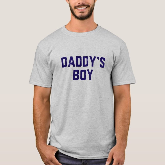 Camiseta Daddy's Boy. (Anverso)