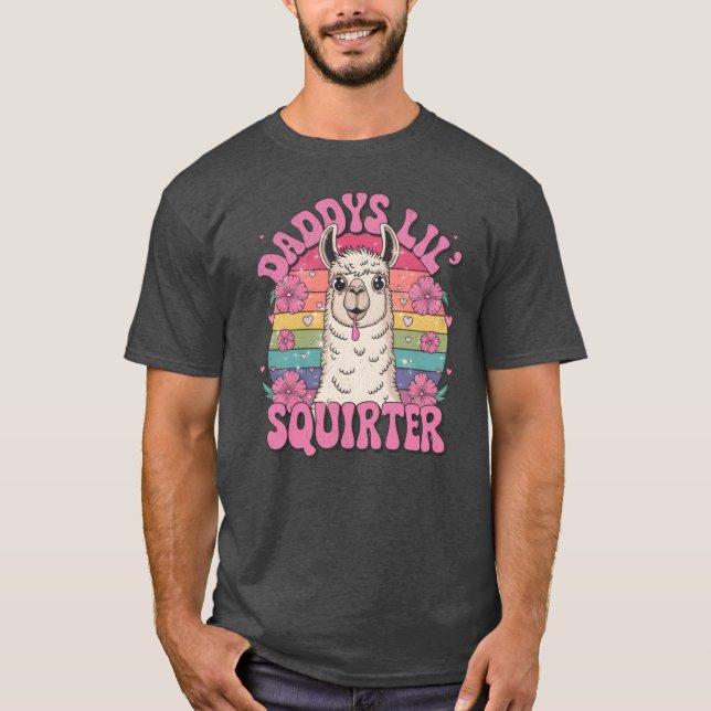 Camiseta Daddys Lil Squirter friend (Anverso)