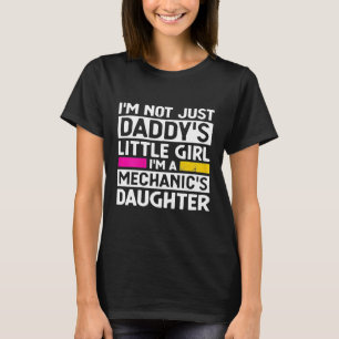 Camiseta Daddys Little Girl Car Mechanic Daughter Gag Chica