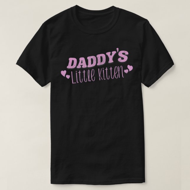 Camiseta Daddys Little Kitten Cat Play Neko (Diseño del anverso)