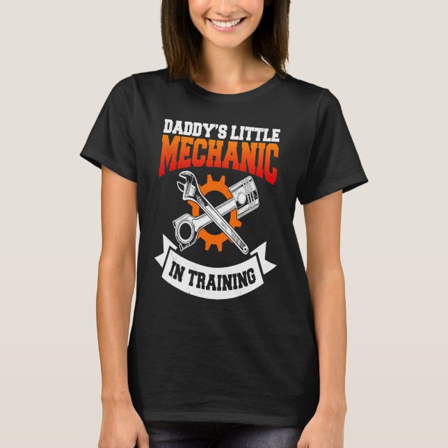 Camiseta Daddy's Little Mechanic In Training Automotive Tec (Anverso)