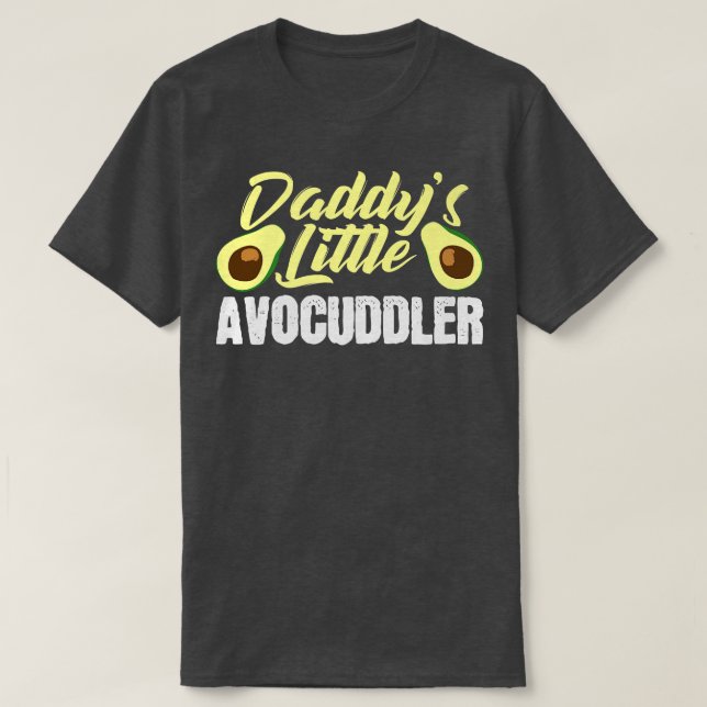 Camiseta Daddys Pequeña Bebé Avocuddler Papá Aguacate (Diseño del anverso)