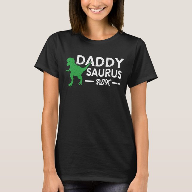 Camiseta Daddysaurus Rex Dinosaur Daddy Saurus Fathers Day (Anverso)