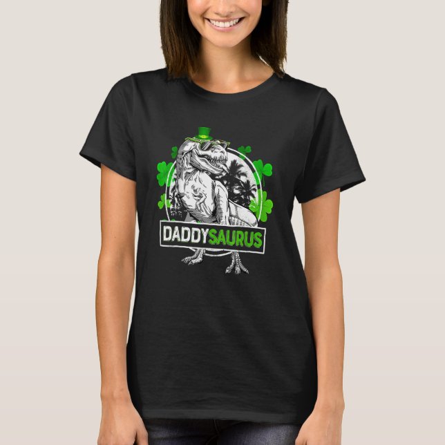 Camiseta Daddysaurus T Rex Dinosaur Daddy Saurus St Patric (Anverso)