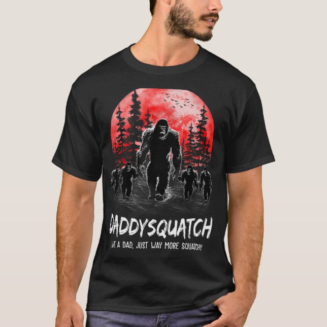 Camiseta Daddysquatch Like A Dad Just Way More Two Boy (Anverso)