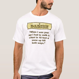Camiseta ¡Dadism - encima de la colina ambas maneras!