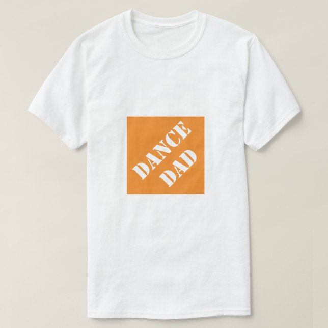 Camiseta Dadisms Dance Dad (Diseño del anverso)