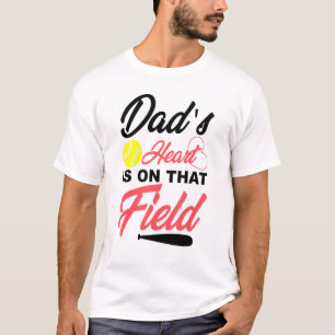 Camiseta Dads Heart Está En Ese Campo Softball Para Padres