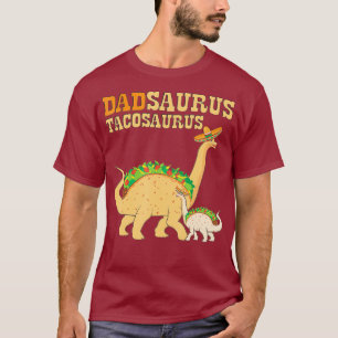 Camiseta Dadsaurus Tacosaurus Dad Taco Lover Dinosaur