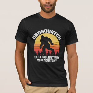 Camiseta Dadsquatch como un día divertido de papá