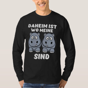 Camiseta Daheim Es Wo Meine Hippos Sind Hippo Hippos Iron