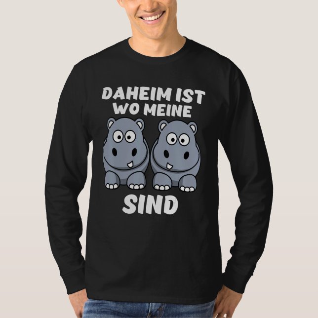 Camiseta Daheim Es Wo Meine Hippos Sind Hippo Hippos Iron (Anverso)