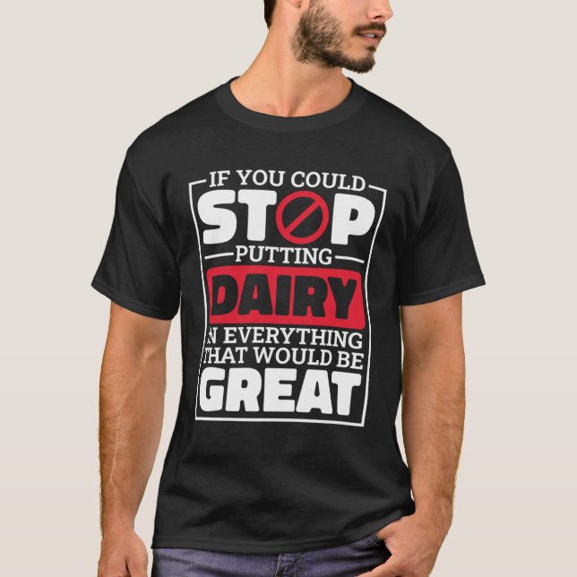 Camiseta Dairy Allergy for Lactose Food Allergies  1 (Anverso)