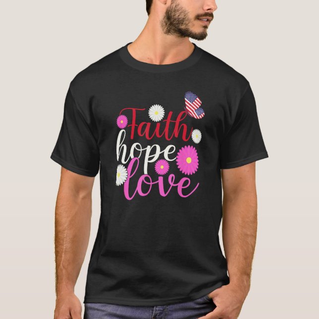 Camiseta Daisy Christians God 4th Of July Faith Hope Love B (Anverso)