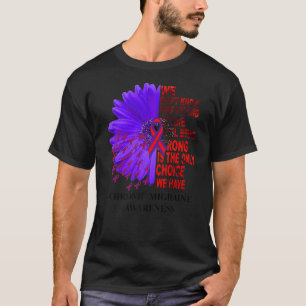 Camiseta Daisy de conciencia sobre la migración crónica no 