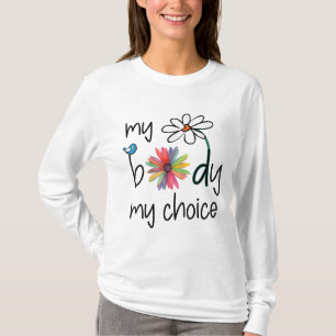 Camiseta Daisy Hippie Flor de pájaro mi cuerpo mi elección