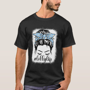 Camiseta Daisy Lolly Life Messy Bun rompe el Día de la Madr