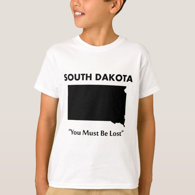 Camiseta Dakota del Sur - Debes Estar Perdido (Anverso)