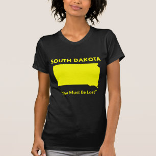 Camiseta Dakota del Sur - Debes Estar Perdido