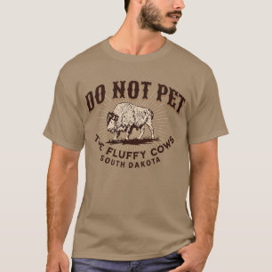 Camiseta Dakota del Sur No acaricie los bisontes lanudos